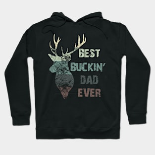 Best Bucking Dad Ever Hoodie